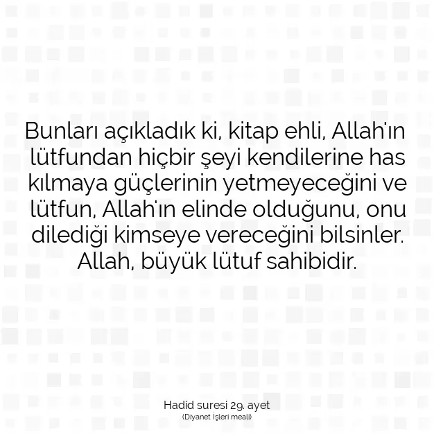 Ayetbul | Kuran Mealleri | Quran | Hadid suresi 29. ayet