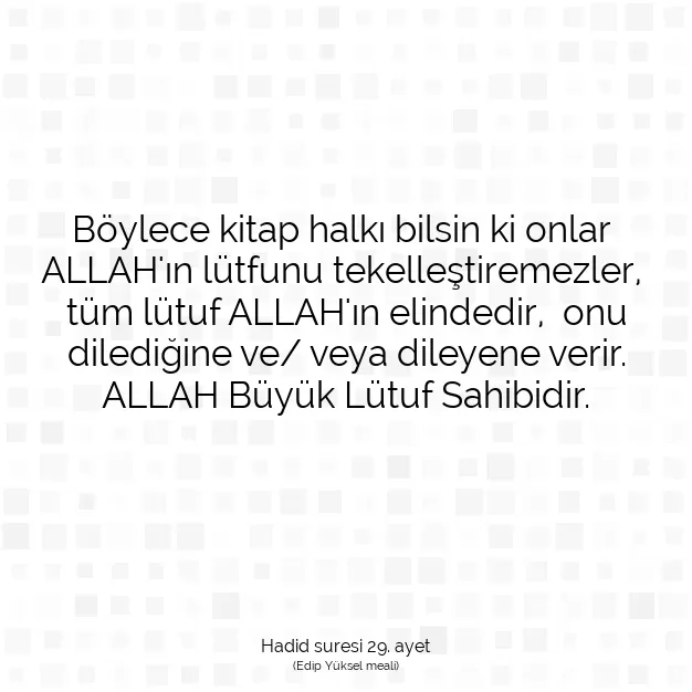 Ayetbul | Kuran Mealleri | Quran | Hadid suresi 29. ayet