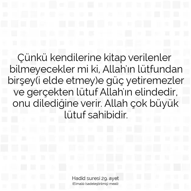 Ayetbul | Kuran Mealleri | Quran | Hadid suresi 29. ayet