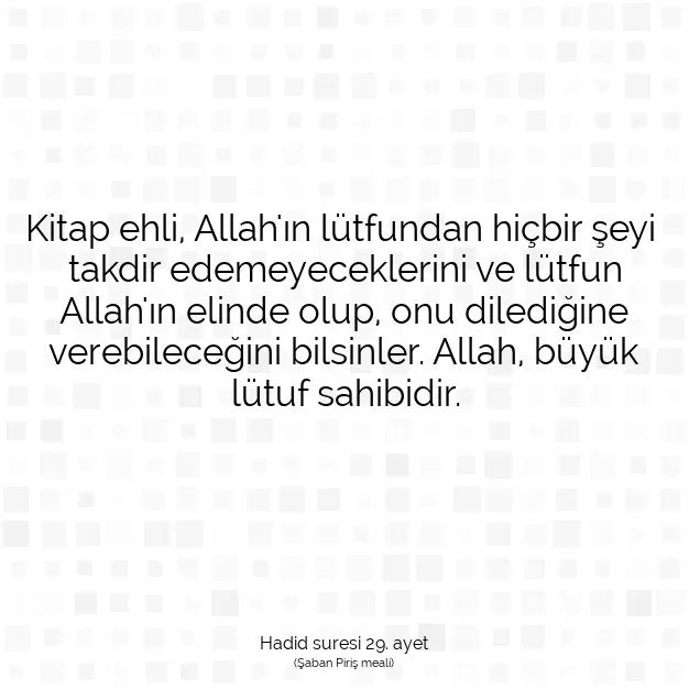 Ayetbul | Kuran Mealleri | Quran | Hadid suresi 29. ayet