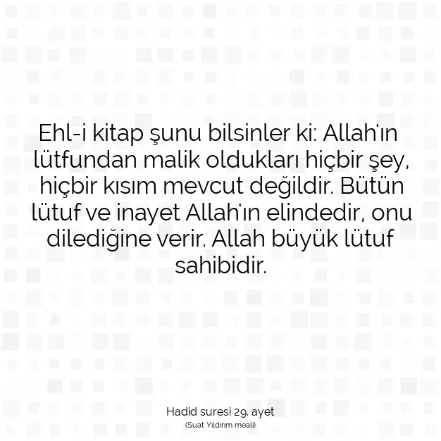 Ayetbul | Kuran Mealleri | Quran | Hadid suresi 29. ayet