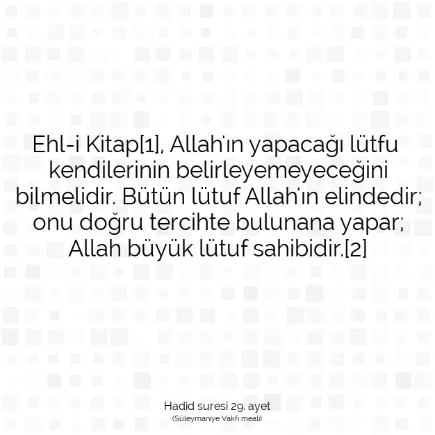 Ayetbul | Kuran Mealleri | Quran | Hadid suresi 29. ayet