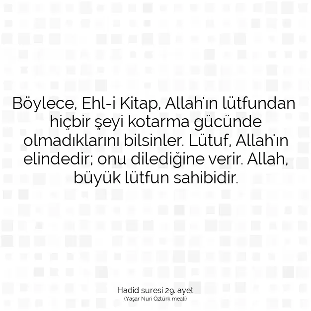 Ayetbul | Kuran Mealleri | Quran | Hadid suresi 29. ayet