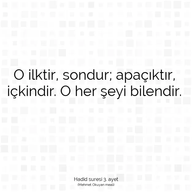 Ayetbul | Kuran Mealleri | Quran | Hadid suresi 3. ayet