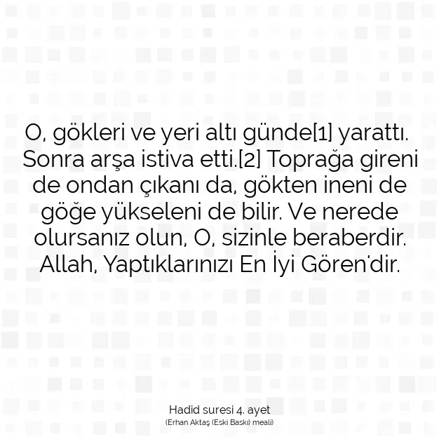 Ayetbul | Kuran Mealleri | Quran | Hadid suresi 4. ayet