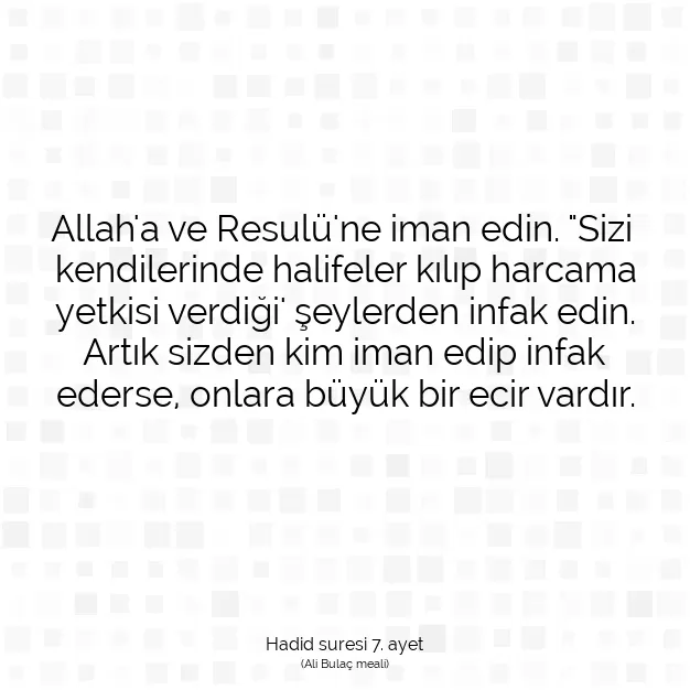 Ayetbul | Kuran Mealleri | Quran | Hadid suresi 7. ayet