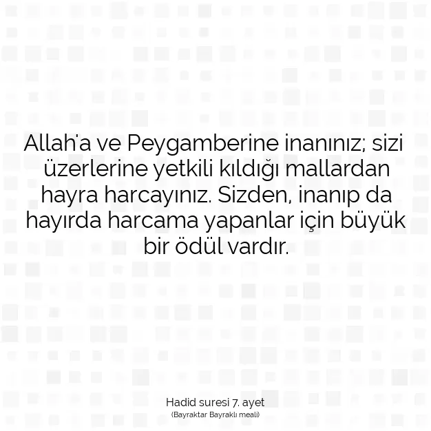 Ayetbul | Kuran Mealleri | Quran | Hadid suresi 7. ayet