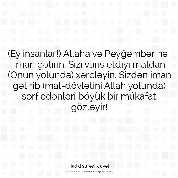 Ayetbul | Kuran Mealleri | Quran | Hadid suresi 7. ayet