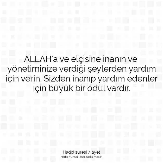 Ayetbul | Kuran Mealleri | Quran | Hadid suresi 7. ayet