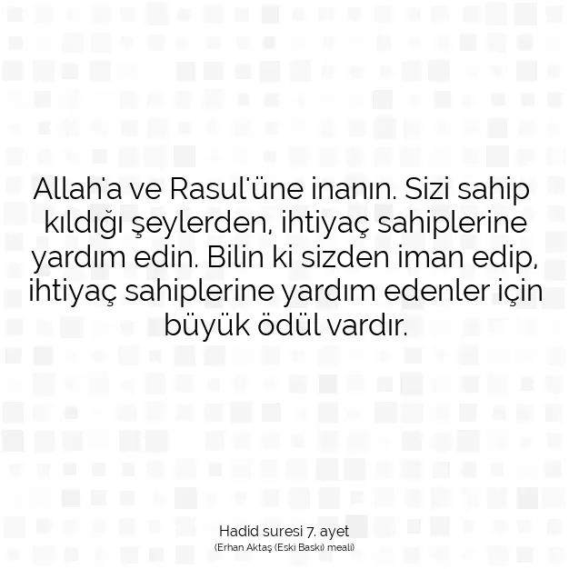 Ayetbul | Kuran Mealleri | Quran | Hadid suresi 7. ayet