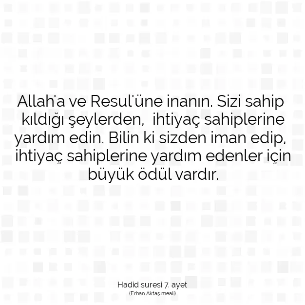 Ayetbul | Kuran Mealleri | Quran | Hadid suresi 7. ayet