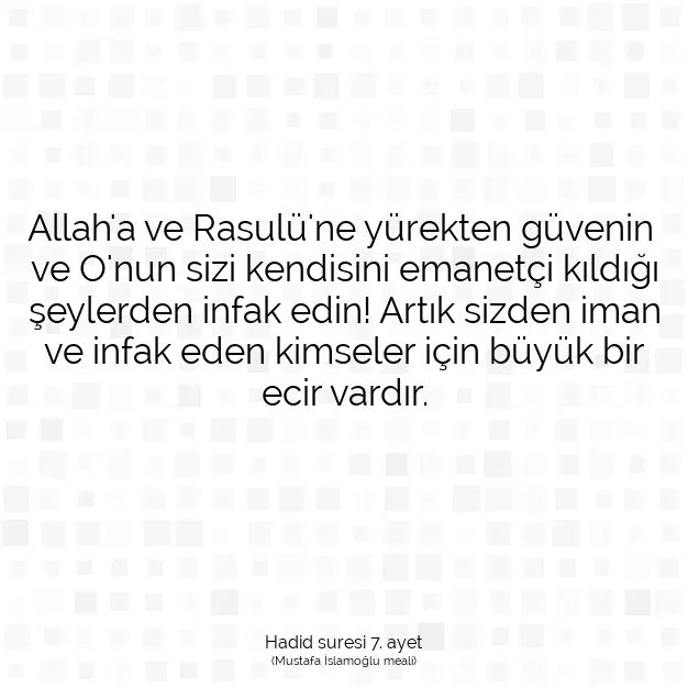 Ayetbul | Kuran Mealleri | Quran | Hadid suresi 7. ayet