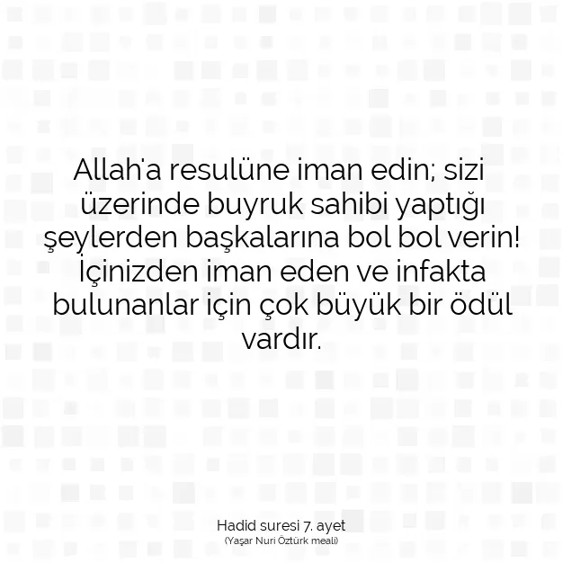 Ayetbul | Kuran Mealleri | Quran | Hadid suresi 7. ayet