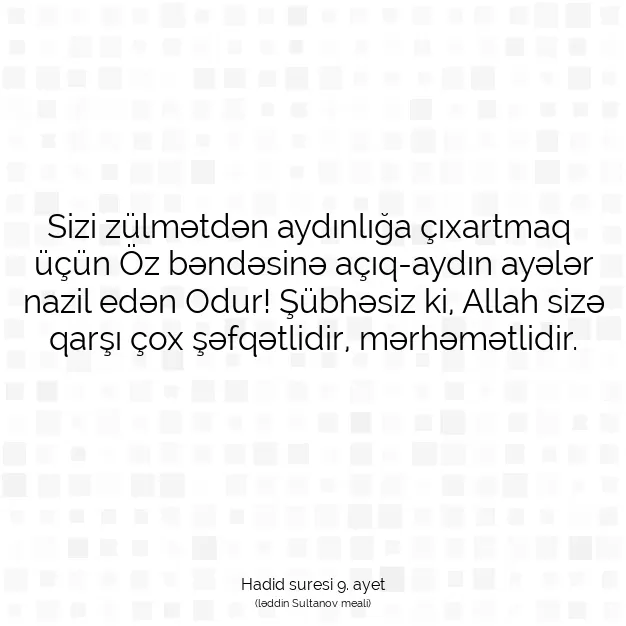 Ayetbul | Kuran Mealleri | Quran | Hadid suresi 9. ayet