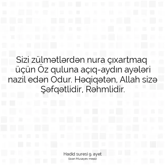 Ayetbul | Kuran Mealleri | Quran | Hadid suresi 9. ayet