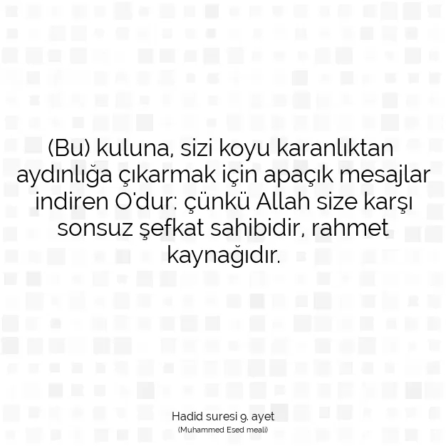 Ayetbul | Kuran Mealleri | Quran | Hadid suresi 9. ayet