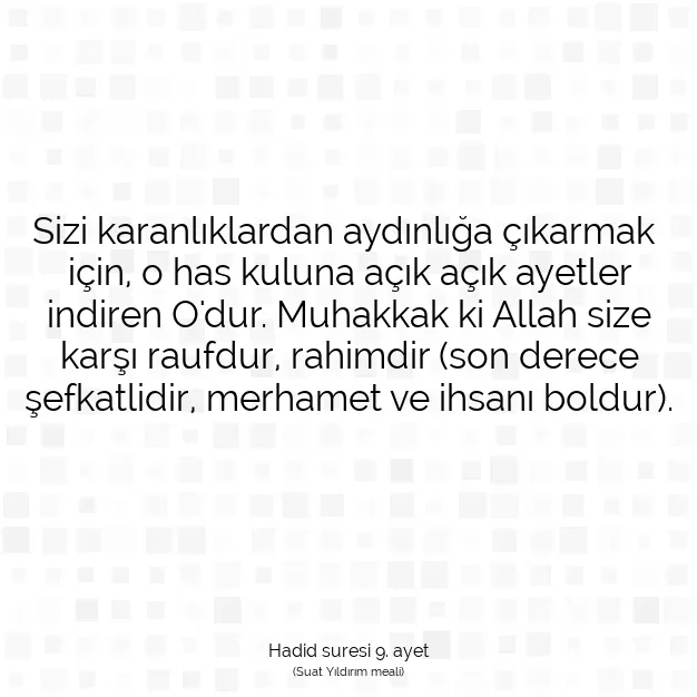 Ayetbul | Kuran Mealleri | Quran | Hadid suresi 9. ayet