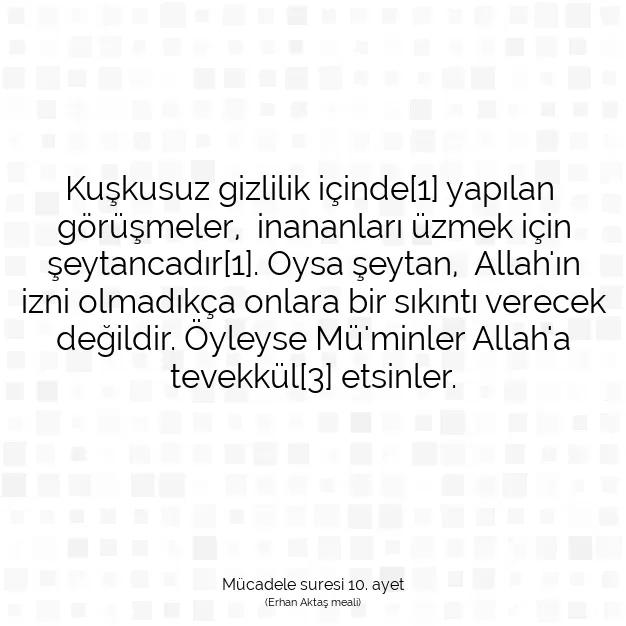 Ayetbul | Kuran Mealleri | Quran | Mücadele suresi 10. ayet