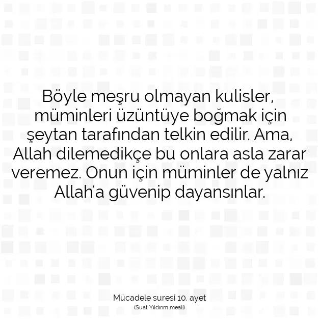 Ayetbul | Kuran Mealleri | Quran | Mücadele suresi 10. ayet