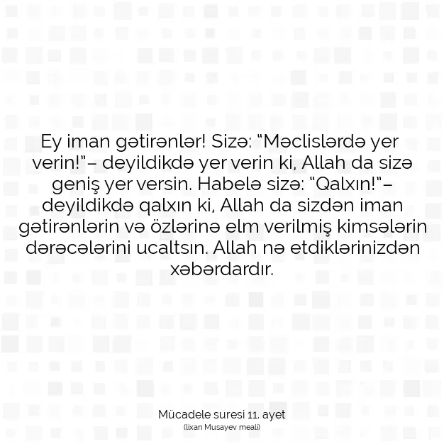 Ayetbul | Kuran Mealleri | Quran | Mücadele suresi 11. ayet