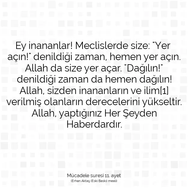 Ayetbul | Kuran Mealleri | Quran | Mücadele suresi 11. ayet