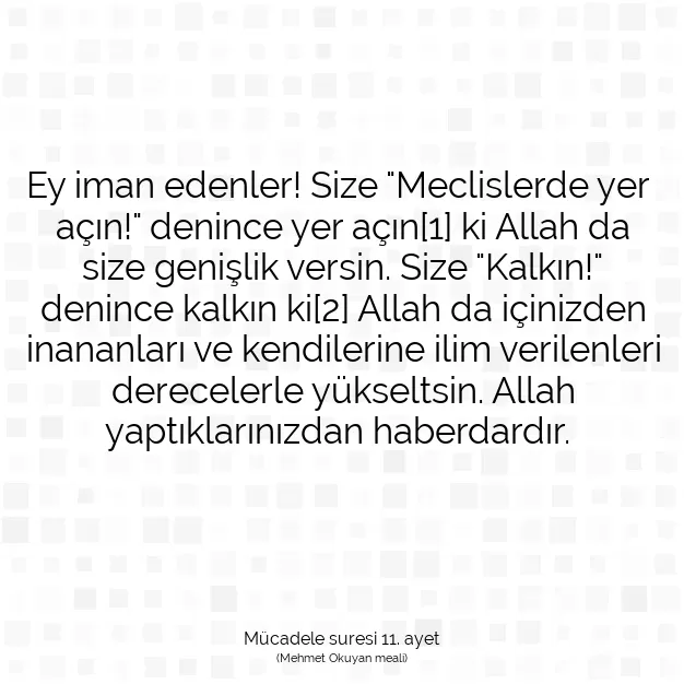 Ayetbul | Kuran Mealleri | Quran | Mücadele suresi 11. ayet