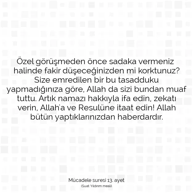 Ayetbul | Kuran Mealleri | Quran | Mücadele suresi 13. ayet