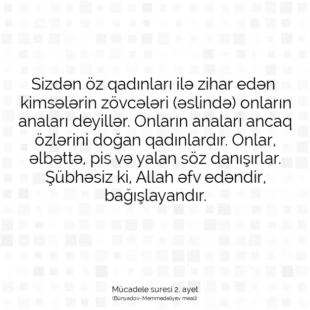 Ayetbul | Kuran Mealleri | Quran | Mücadele suresi 2. ayet