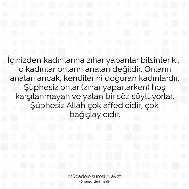 Ayetbul | Kuran Mealleri | Quran | Mücadele suresi 2. ayet