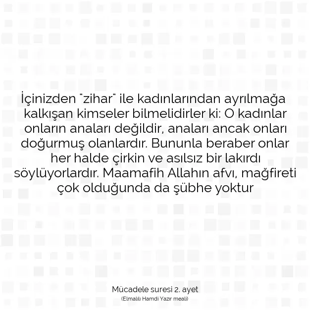 Ayetbul | Kuran Mealleri | Quran | Mücadele suresi 2. ayet