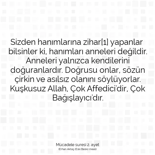 Ayetbul | Kuran Mealleri | Quran | Mücadele suresi 2. ayet