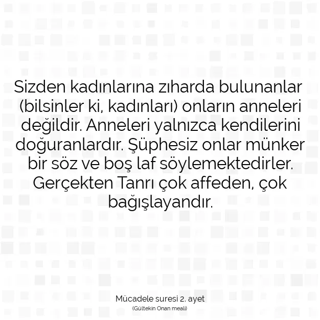 Ayetbul | Kuran Mealleri | Quran | Mücadele suresi 2. ayet