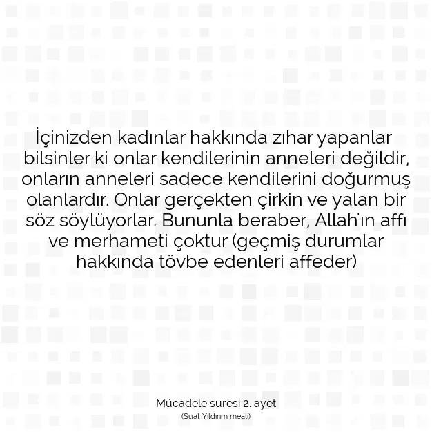 Ayetbul | Kuran Mealleri | Quran | Mücadele suresi 2. ayet