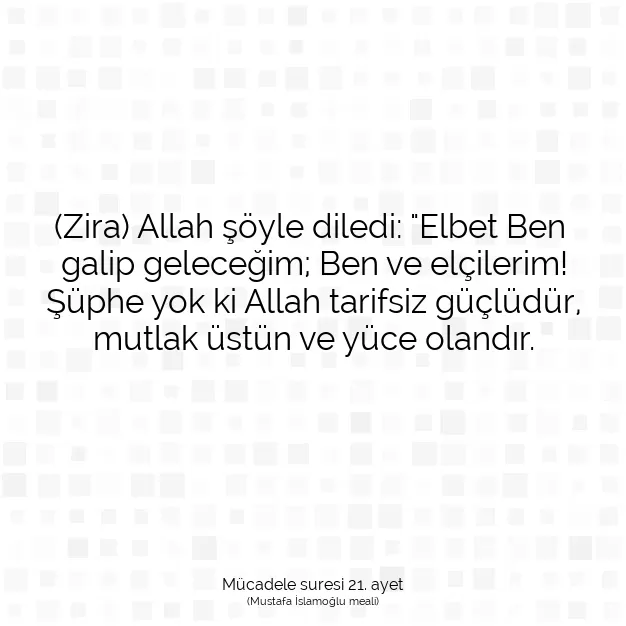 Ayetbul | Kuran Mealleri | Quran | Mücadele suresi 21. ayet