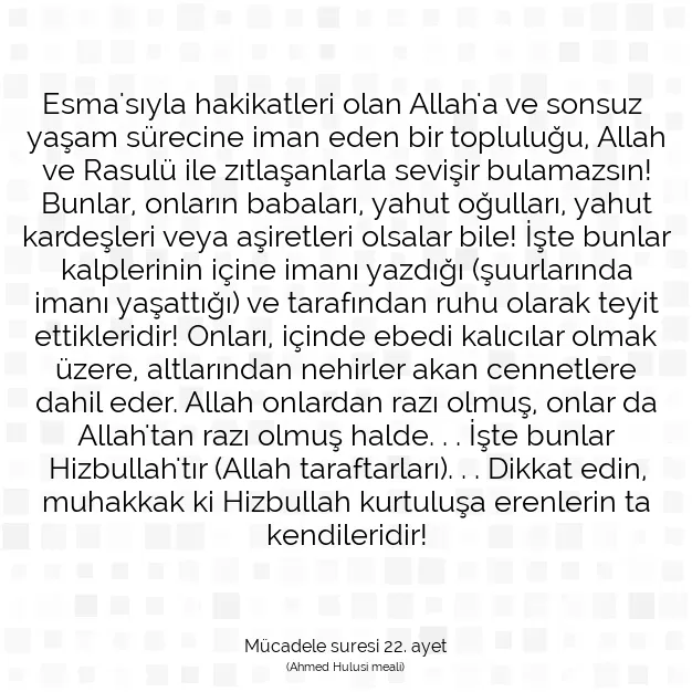 Ayetbul | Kuran Mealleri | Quran | Mücadele suresi 22. ayet