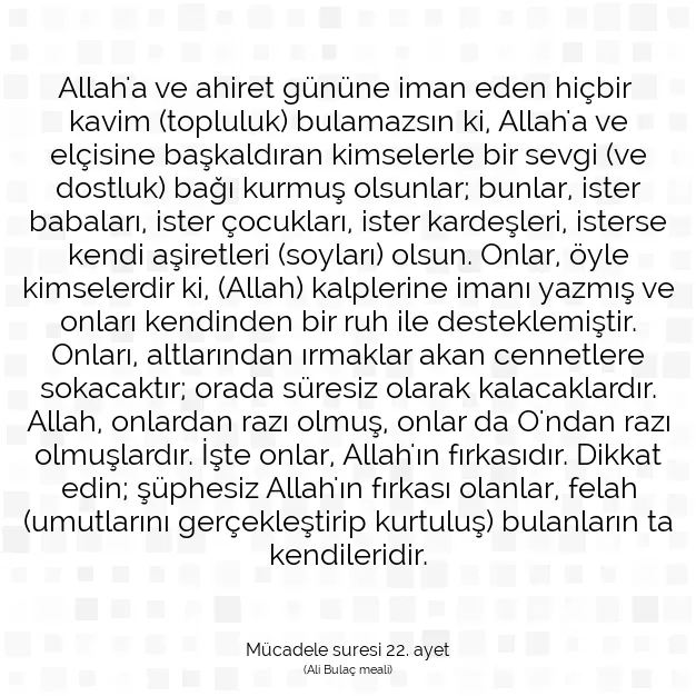 Ayetbul | Kuran Mealleri | Quran | Mücadele suresi 22. ayet