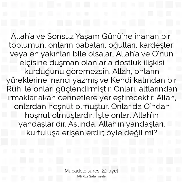 Ayetbul | Kuran Mealleri | Quran | Mücadele suresi 22. ayet