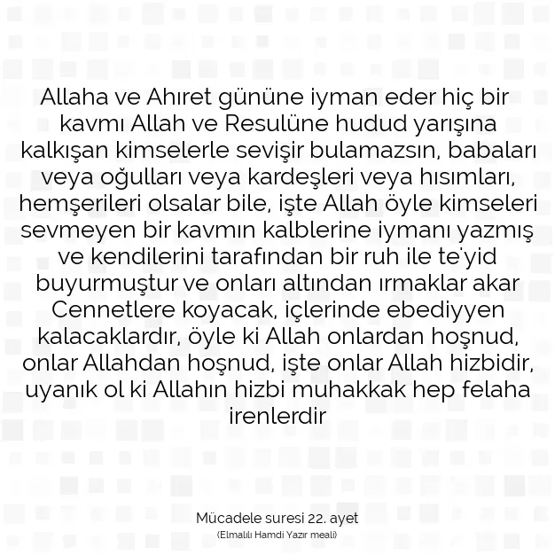 Ayetbul | Kuran Mealleri | Quran | Mücadele suresi 22. ayet