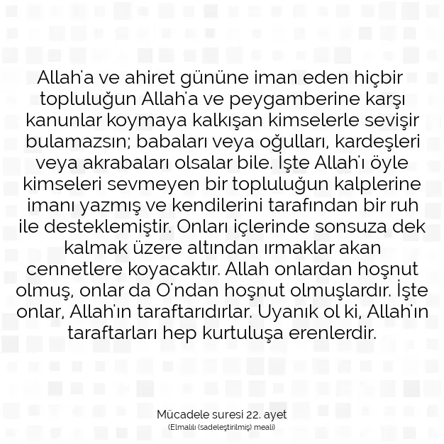 Ayetbul | Kuran Mealleri | Quran | Mücadele suresi 22. ayet