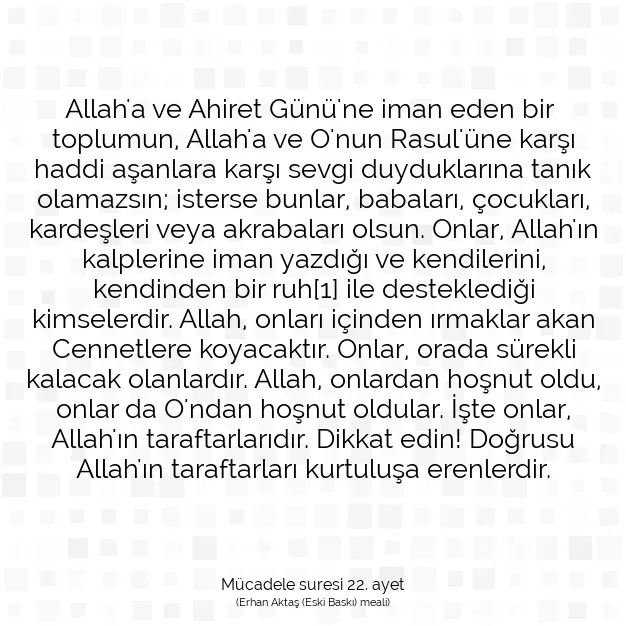 Ayetbul | Kuran Mealleri | Quran | Mücadele suresi 22. ayet