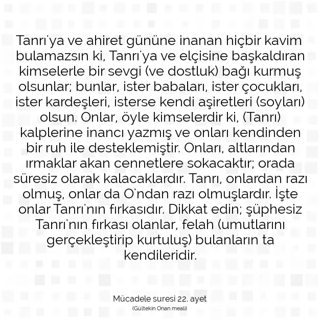 Ayetbul | Kuran Mealleri | Quran | Mücadele suresi 22. ayet