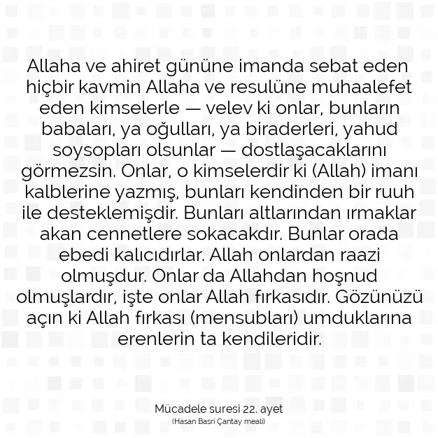 Ayetbul | Kuran Mealleri | Quran | Mücadele suresi 22. ayet