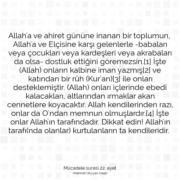 Ayetbul | Kuran Mealleri | Quran | Mücadele suresi 22. ayet