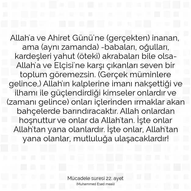 Ayetbul | Kuran Mealleri | Quran | Mücadele suresi 22. ayet