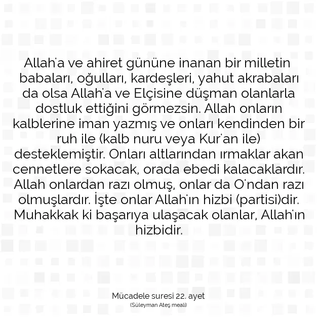 Ayetbul | Kuran Mealleri | Quran | Mücadele suresi 22. ayet