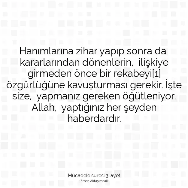 Ayetbul | Kuran Mealleri | Quran | Mücadele suresi 3. ayet