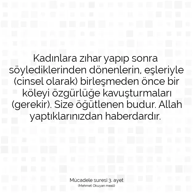 Ayetbul | Kuran Mealleri | Quran | Mücadele suresi 3. ayet