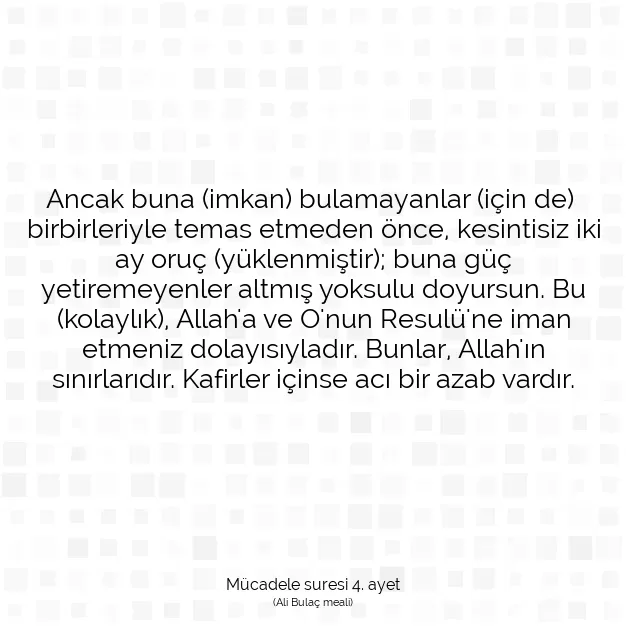 Ayetbul | Kuran Mealleri | Quran | Mücadele suresi 4. ayet