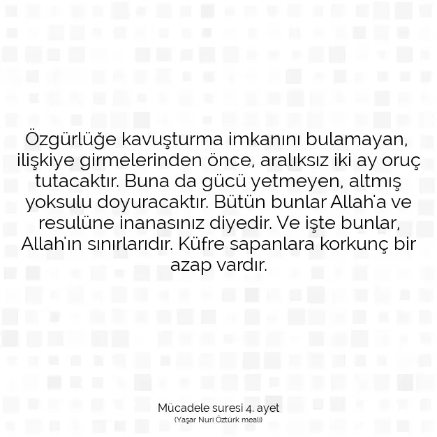 Ayetbul | Kuran Mealleri | Quran | Mücadele suresi 4. ayet