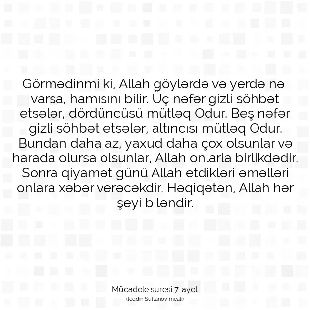 Ayetbul | Kuran Mealleri | Quran | Mücadele suresi 7. ayet